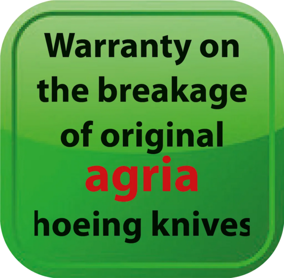 Warranty on the breakage of original agria hoeing knives